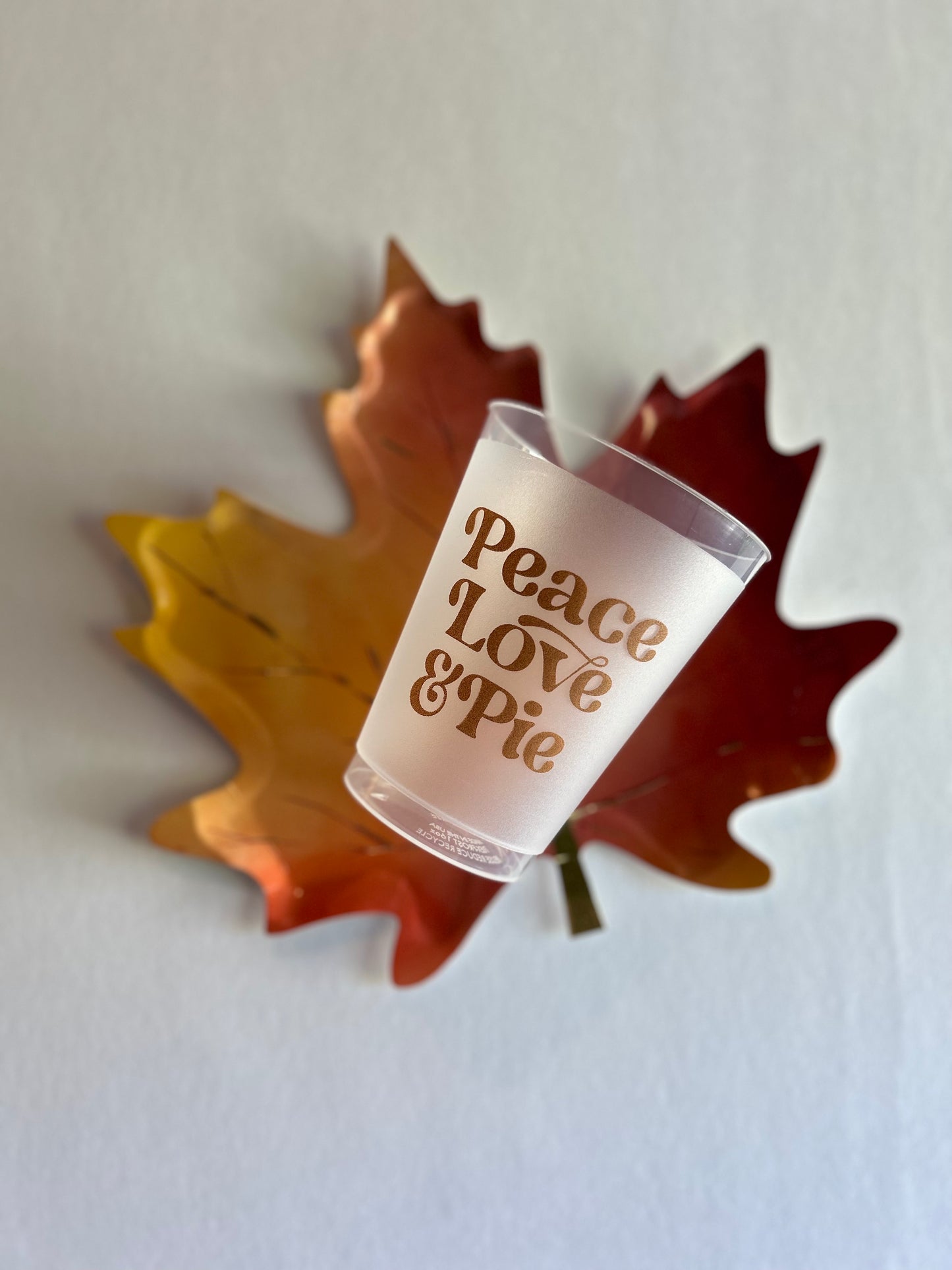 Peace, Love and Pie Frosted Flex Cups